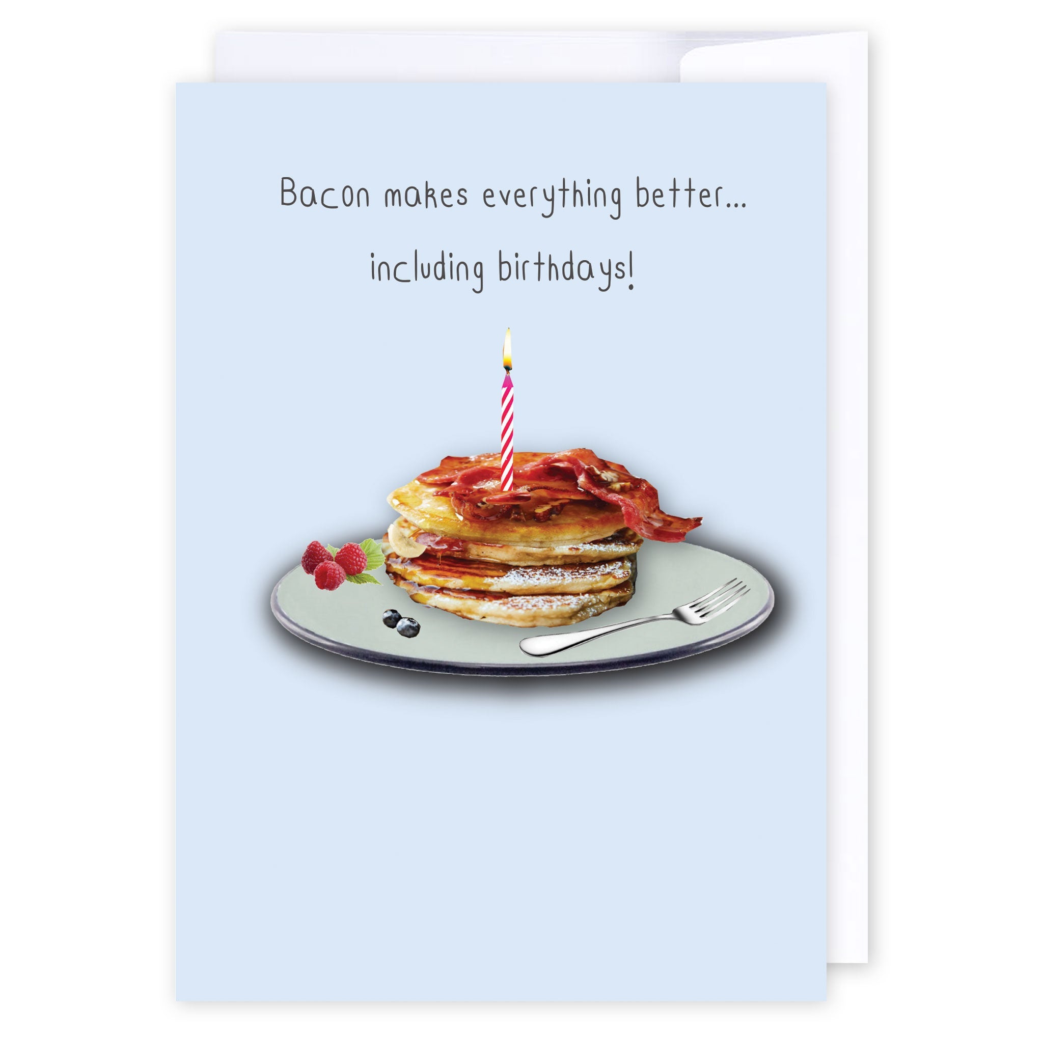 Bacon makes everything better: NZ Made Greeting Card, Birthday, For Him, by Icandy Design Ltd