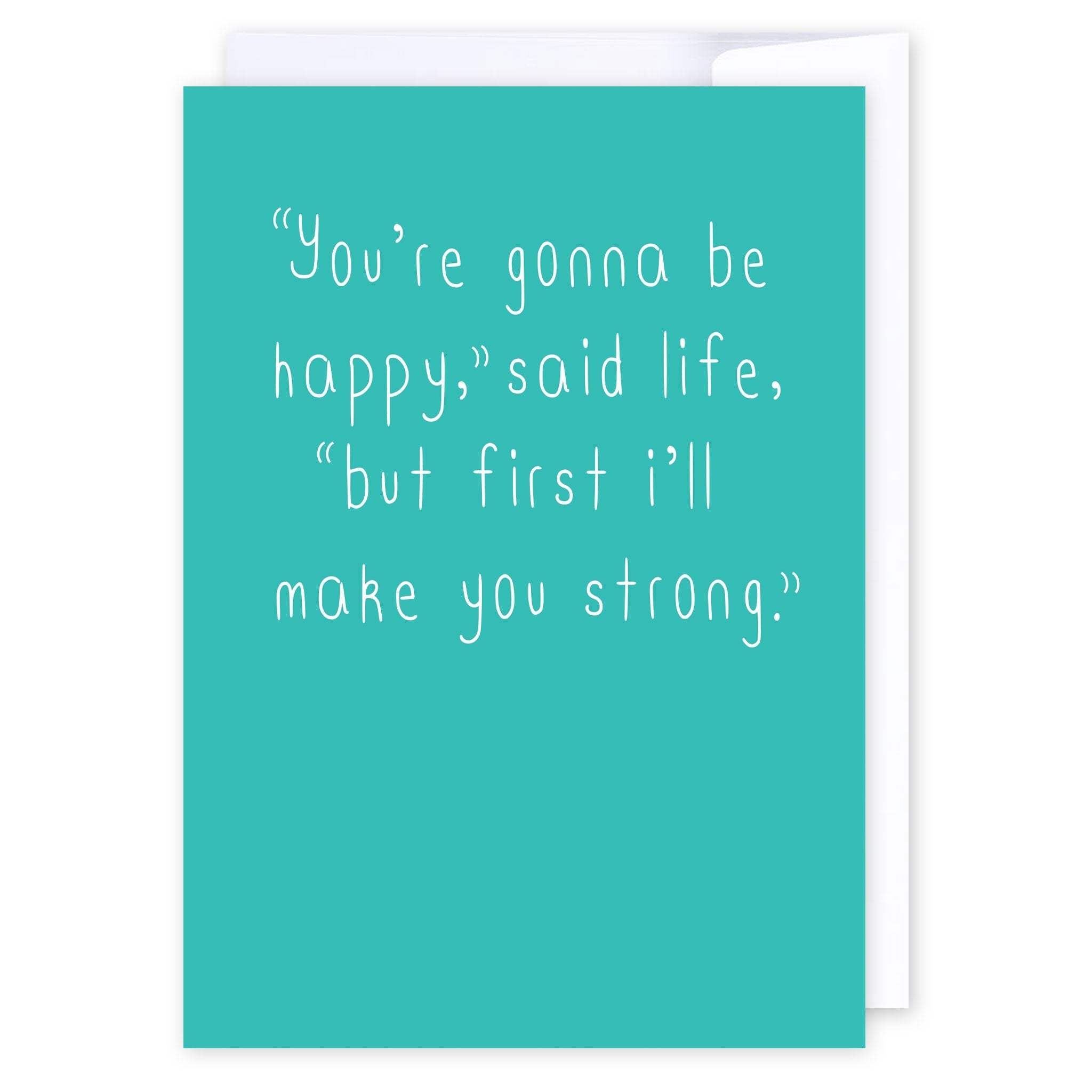 Be Happy said life: NZ Made Greeting Card, Clearance, Encouragement, by Icandy Design Ltd