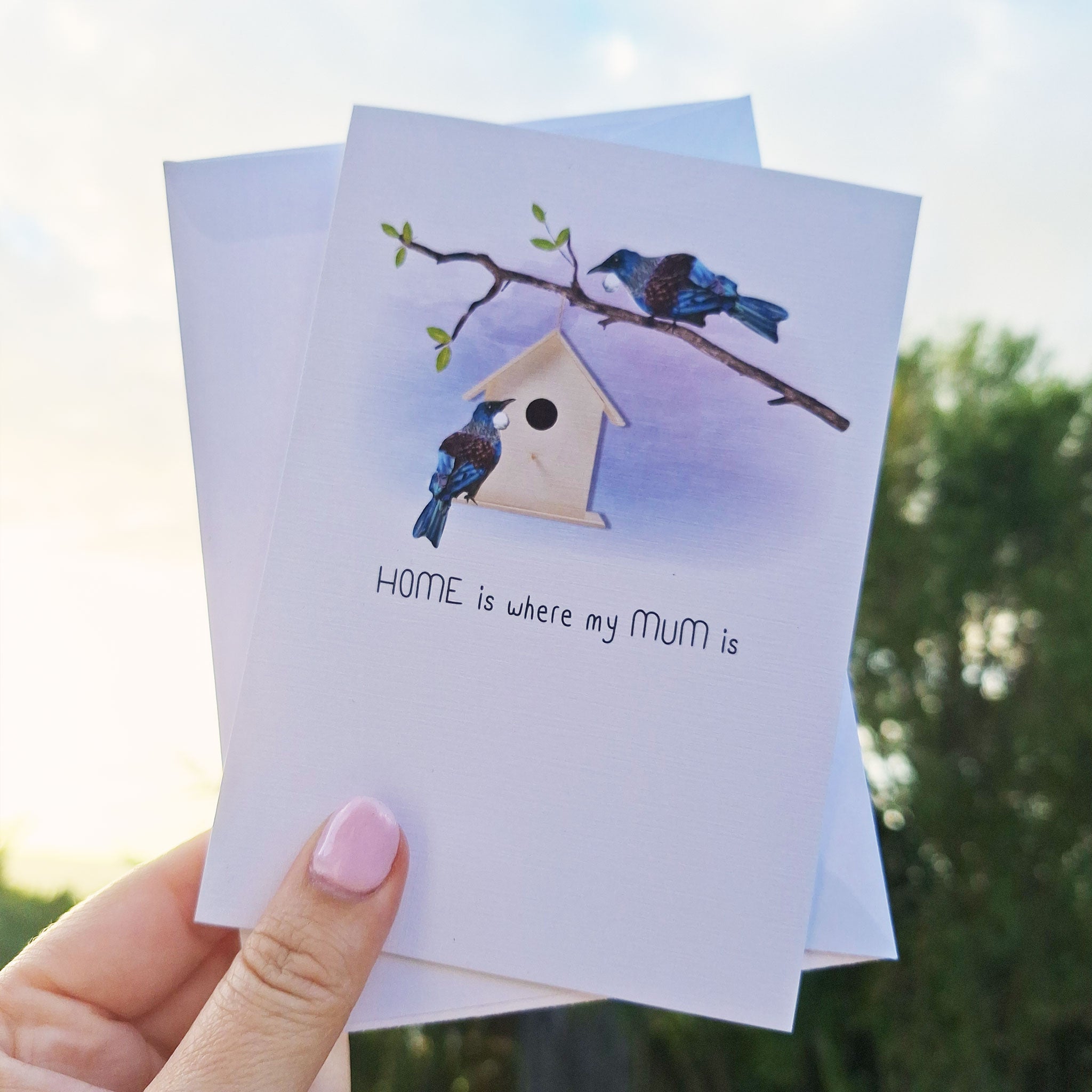 Home is where my mum is - Tui: NZ Made Greeting Card, Birthday, Kiwiana, Mums by Icandy Design Ltd