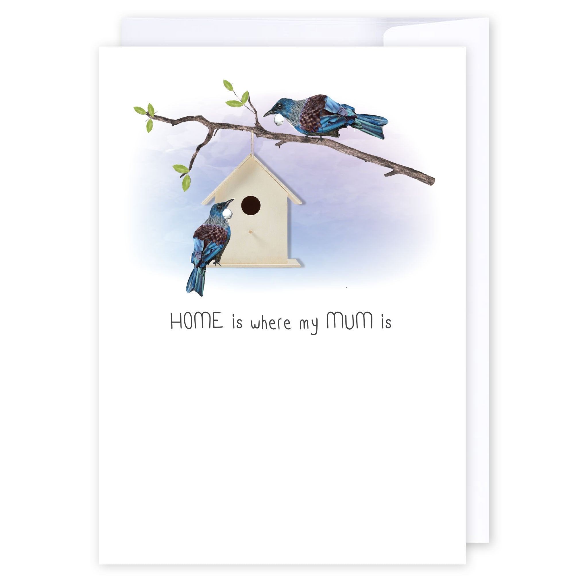 Home is where my mum is - Tui: NZ Made Greeting Card, Birthday, Kiwiana, Mums by Icandy Design Ltd