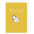 Nice way to start people: NZ Made Greeting Card, Baby, Jandal & Ink, Kiwiana by iCandy Publishing