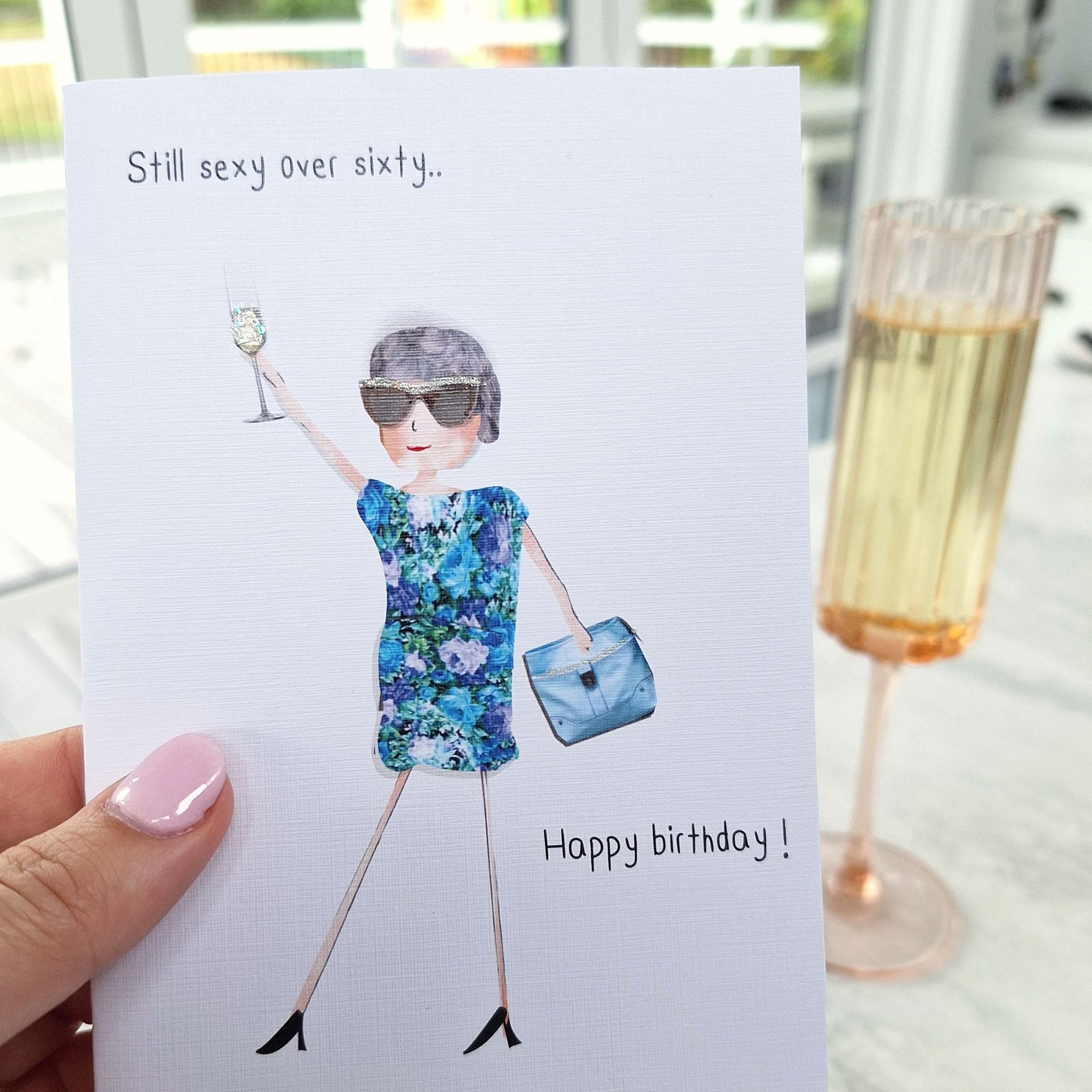 Sexy over sixty: NZ Made Greeting Card, Birthday, For Her, Fun by Icandy Design Ltd