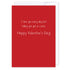Today You Get A Card - Valentines: NZ Made Greeting Card, Valentines, , by iCandy Publishing