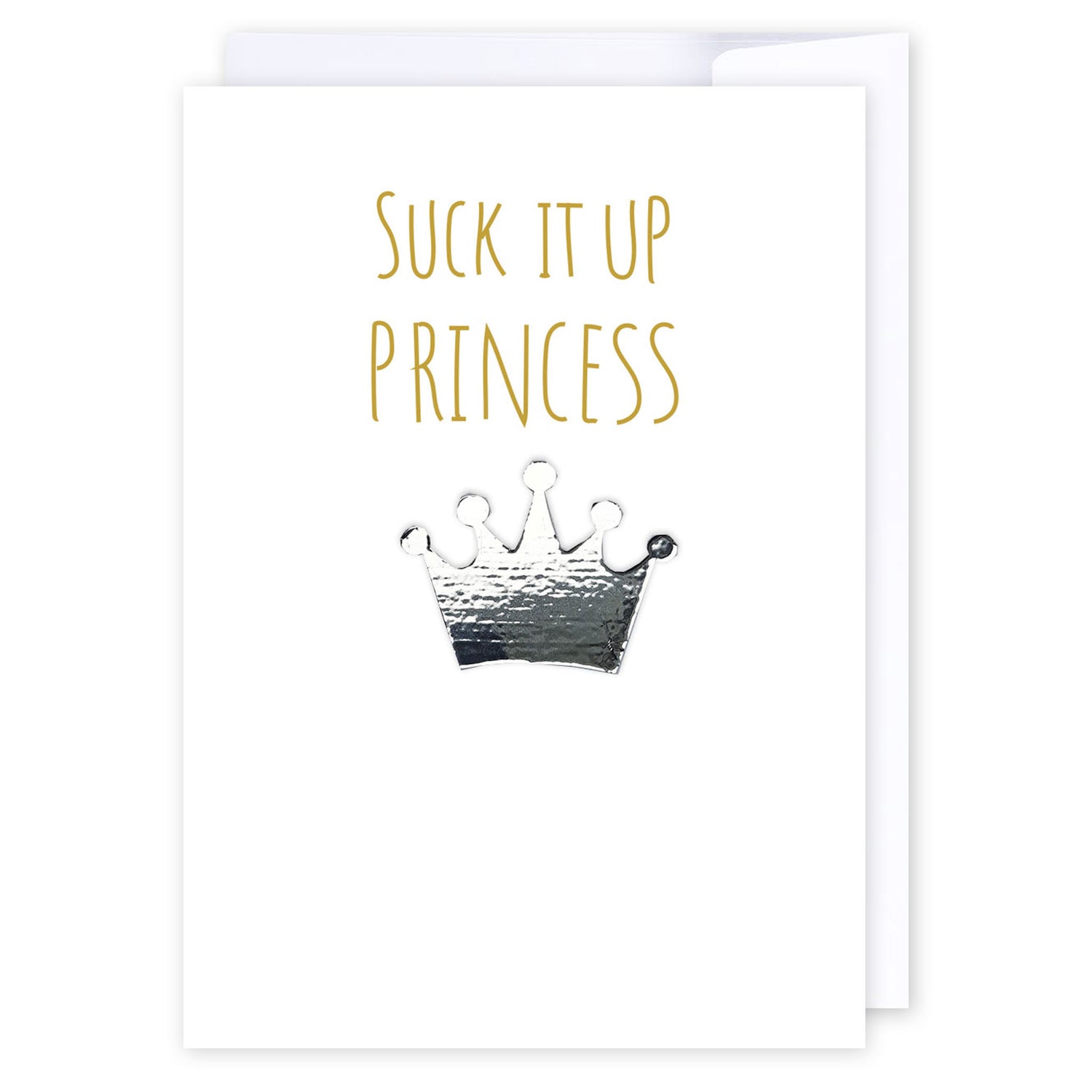 Suck it up princess