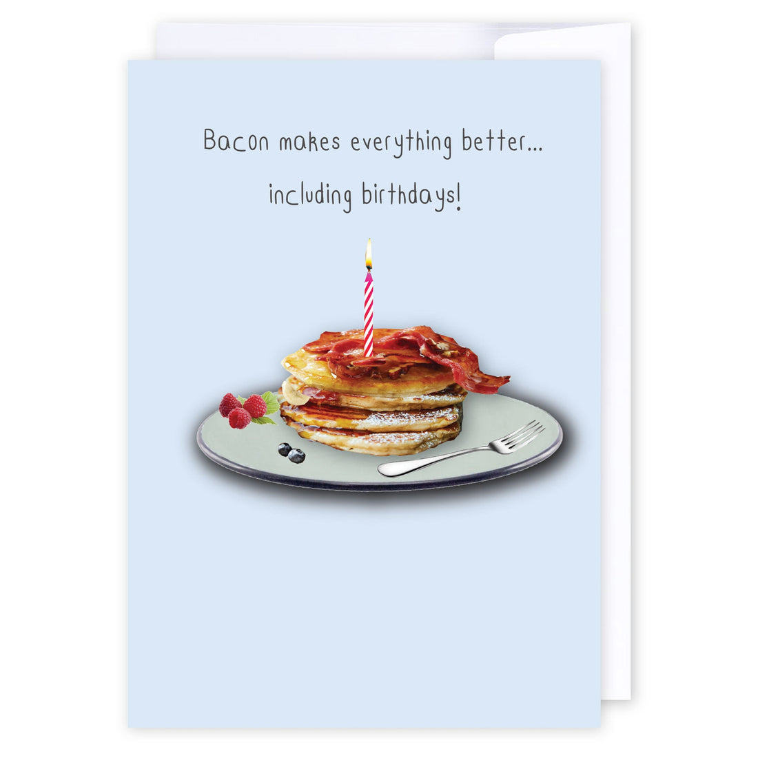 Bacon makes everything better: NZ Made Greeting Card, Birthday, For Him, by Icandy Design Ltd