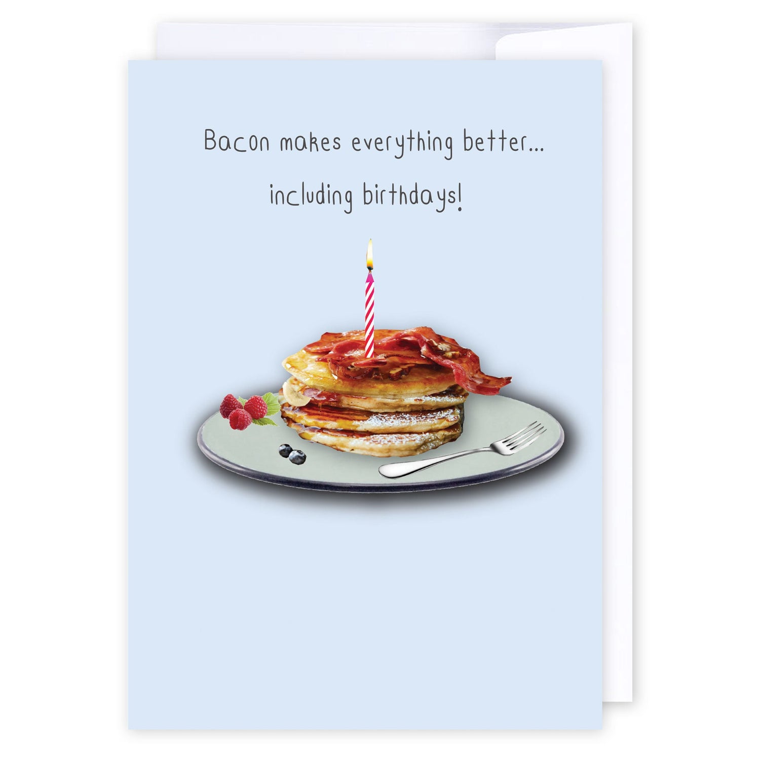 Bacon makes everything better: NZ Made Greeting Card, Birthday, For Him, by Icandy Design Ltd