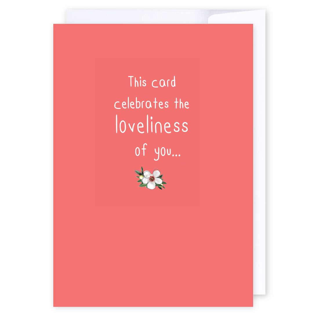 Loveliness of you: NZ Made Greeting Card, Appreciation, Compliments, For Her by Icandy Design Ltd