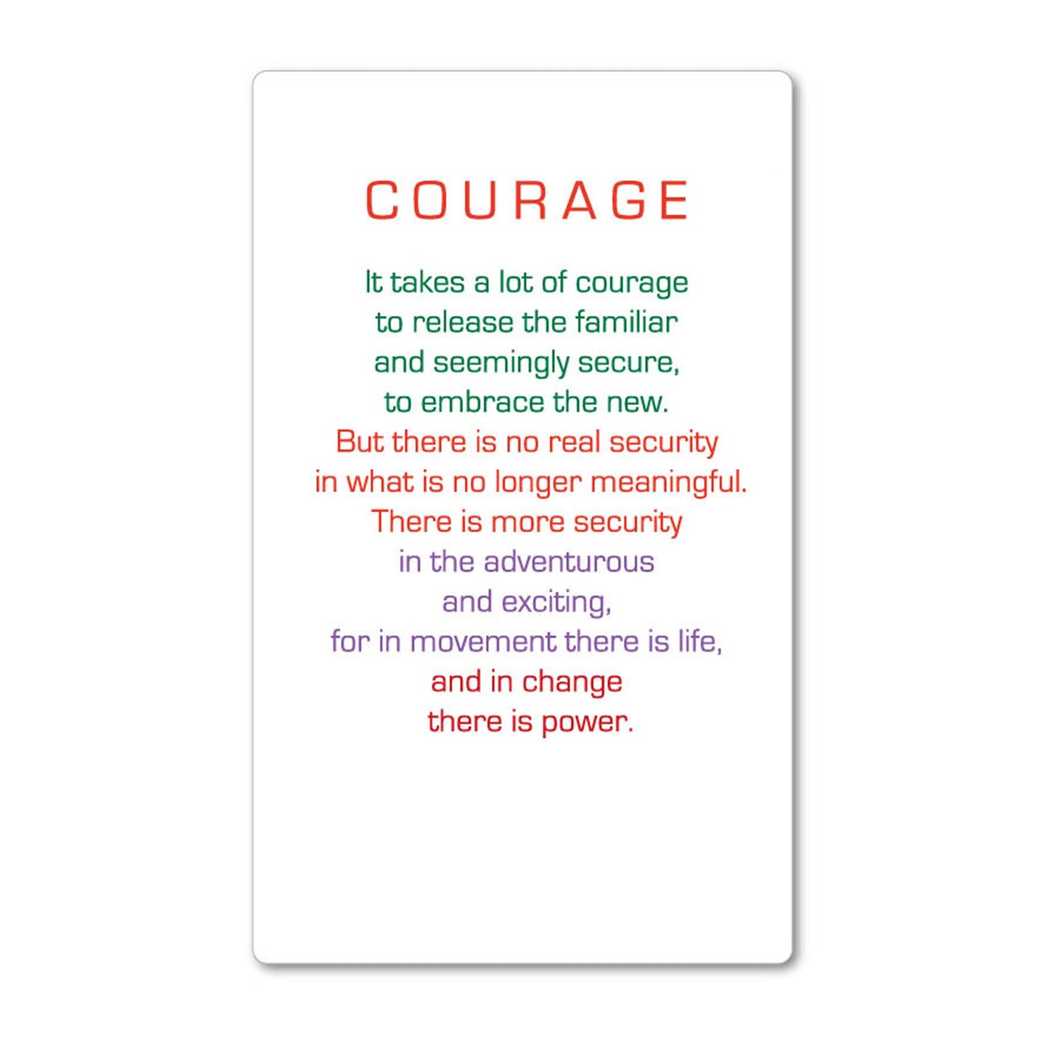 Magnet - Courage is not the lack of fear: NZ Made Greeting Card, , , by Icandy Design Ltd