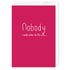 Nobody i would rather do life with: NZ Made Greeting Card, Love, New, by iCandy Publishing