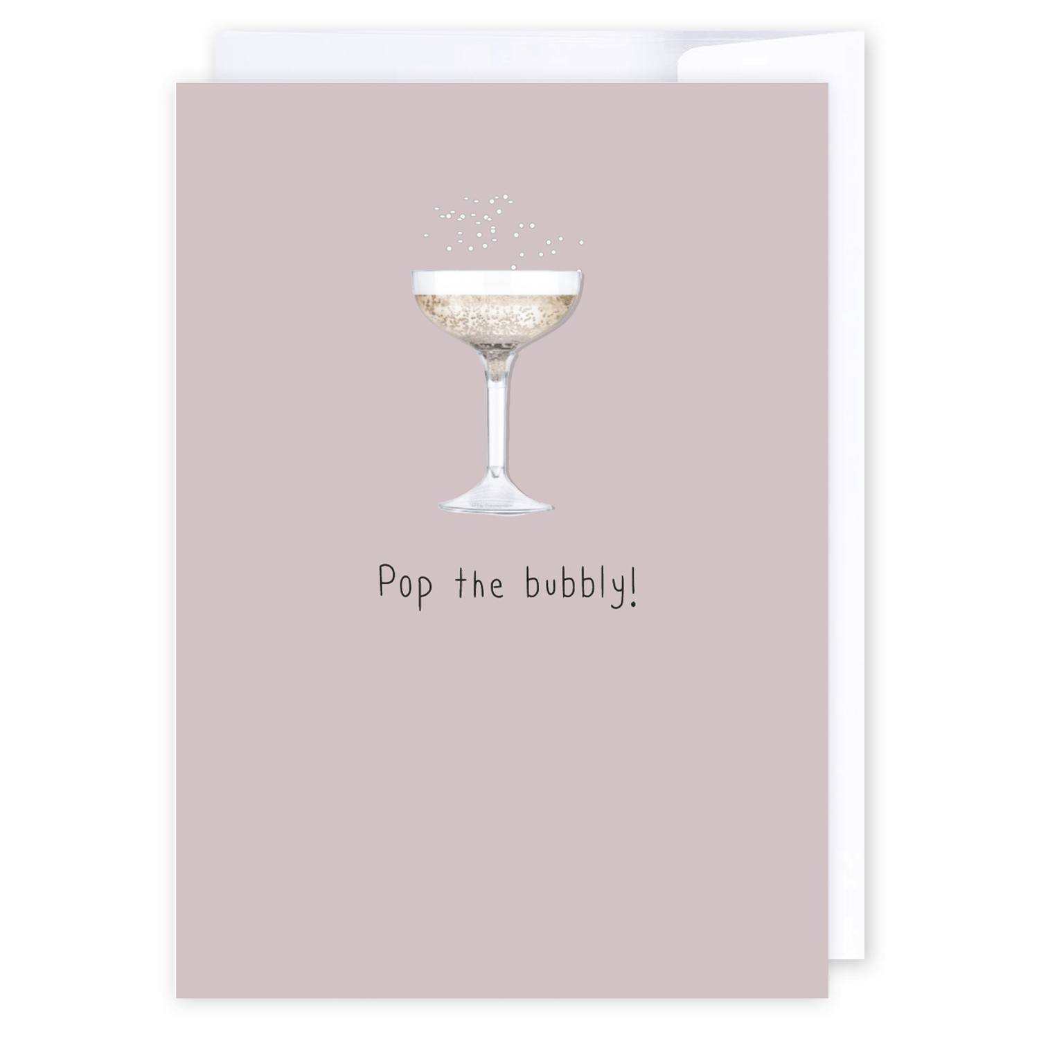 Pop the bubbly: NZ Made Greeting Card, Anniversary, Birthday Card, Lisa&