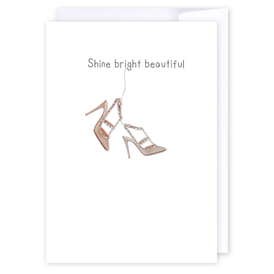 Shine bright beautiful: NZ Made Greeting Card, Anniversary, Birthday, Lisa's letters by iCandy Publishing