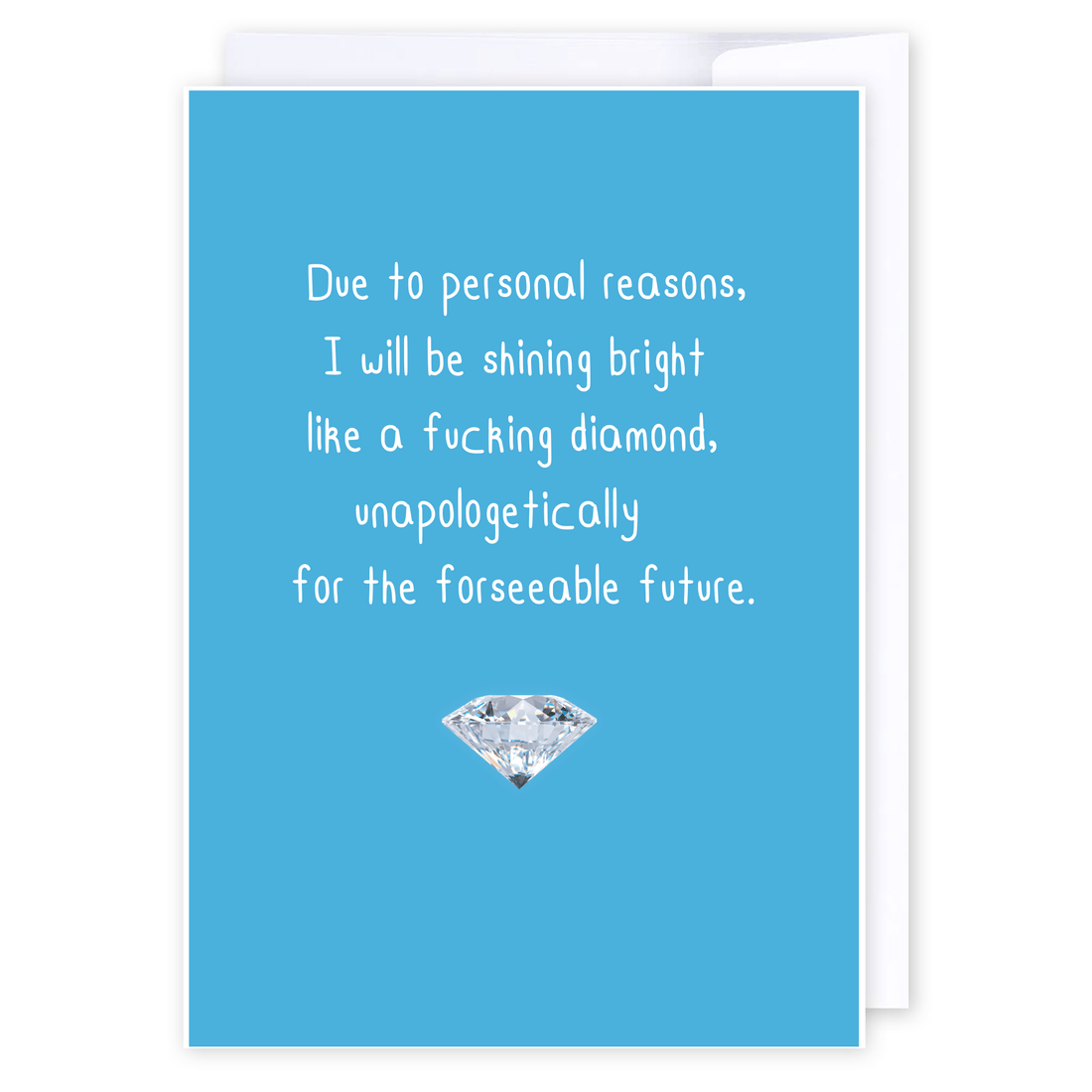 Shine bright like a diamond: NZ Made Greeting Card, Encouragement, New, by Icandy Design Ltd