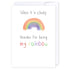Thanks for being my rainbow: NZ Made Greeting Card, Appreciation, Clearance, by Icandy Design Ltd
