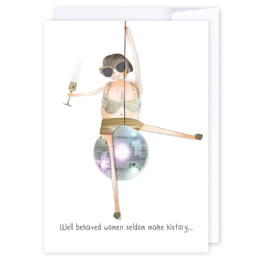 Well behaved women: NZ Made Greeting Card, For Her, Fun, Inspiration by Icandy Design Ltd