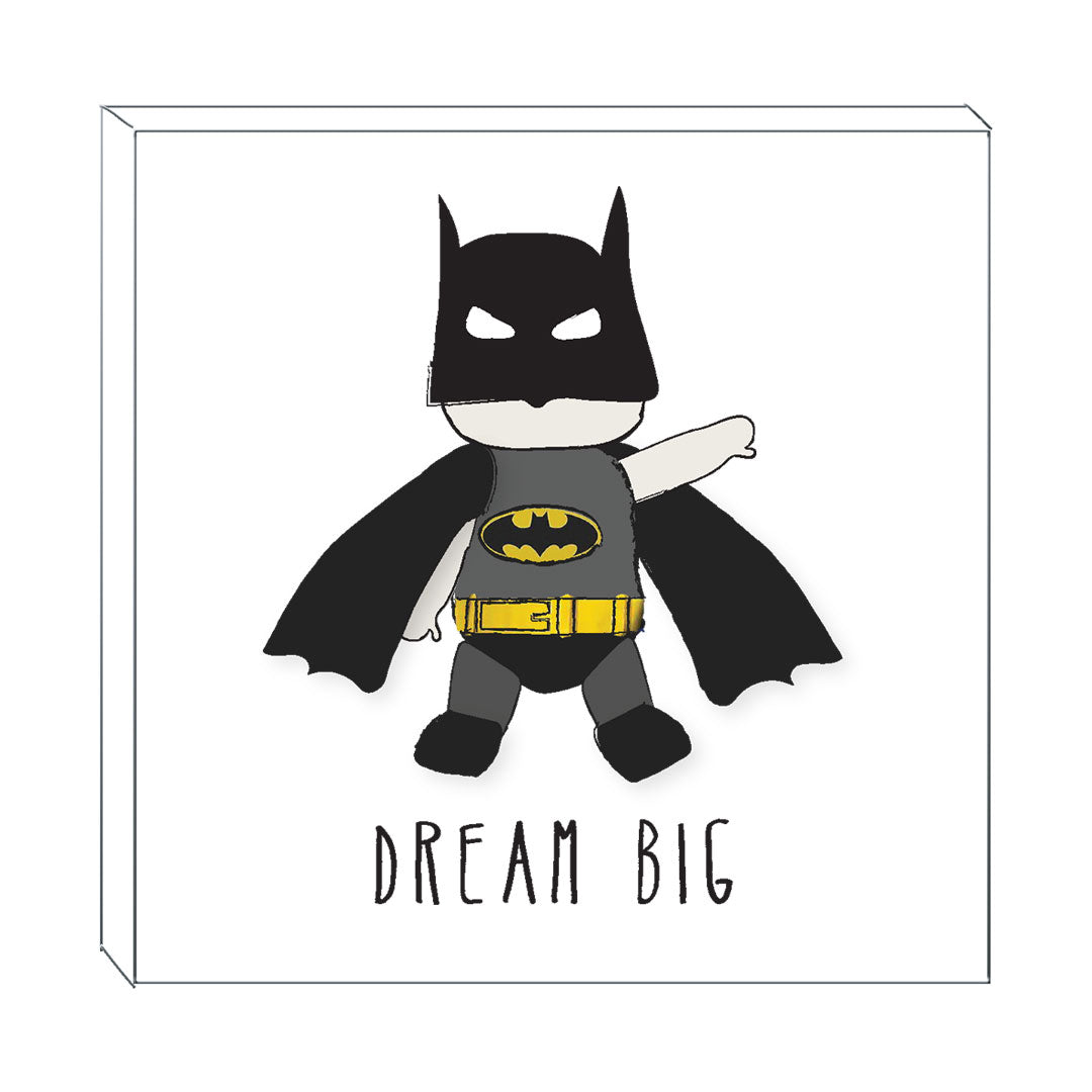 Art block - Dream big batman